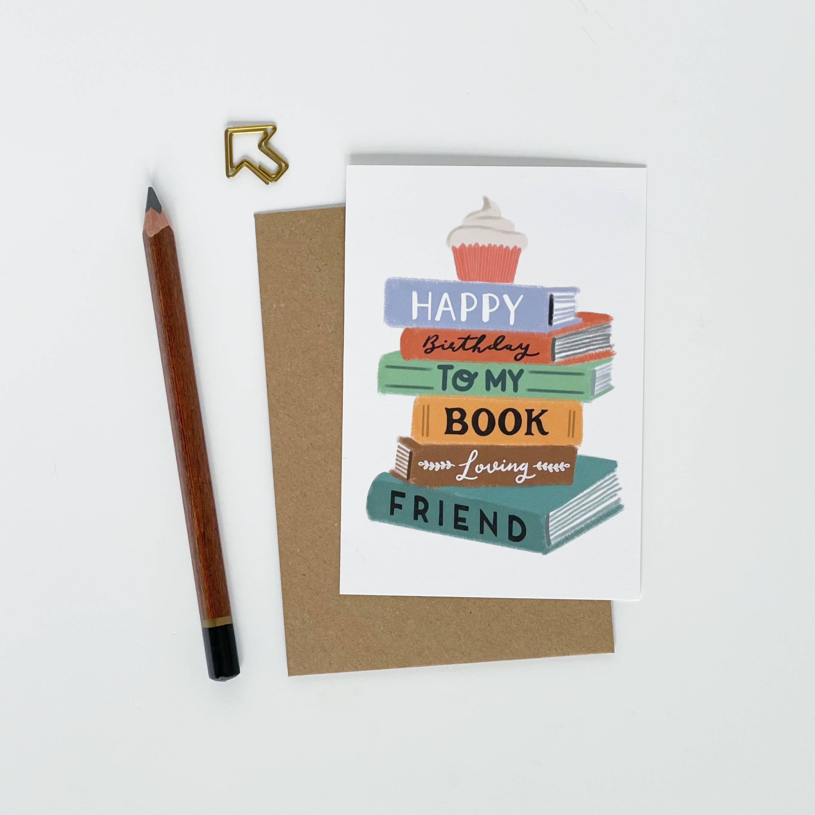 HAPPY BIRTHDAY BOOK LOVING FRIEND CARD