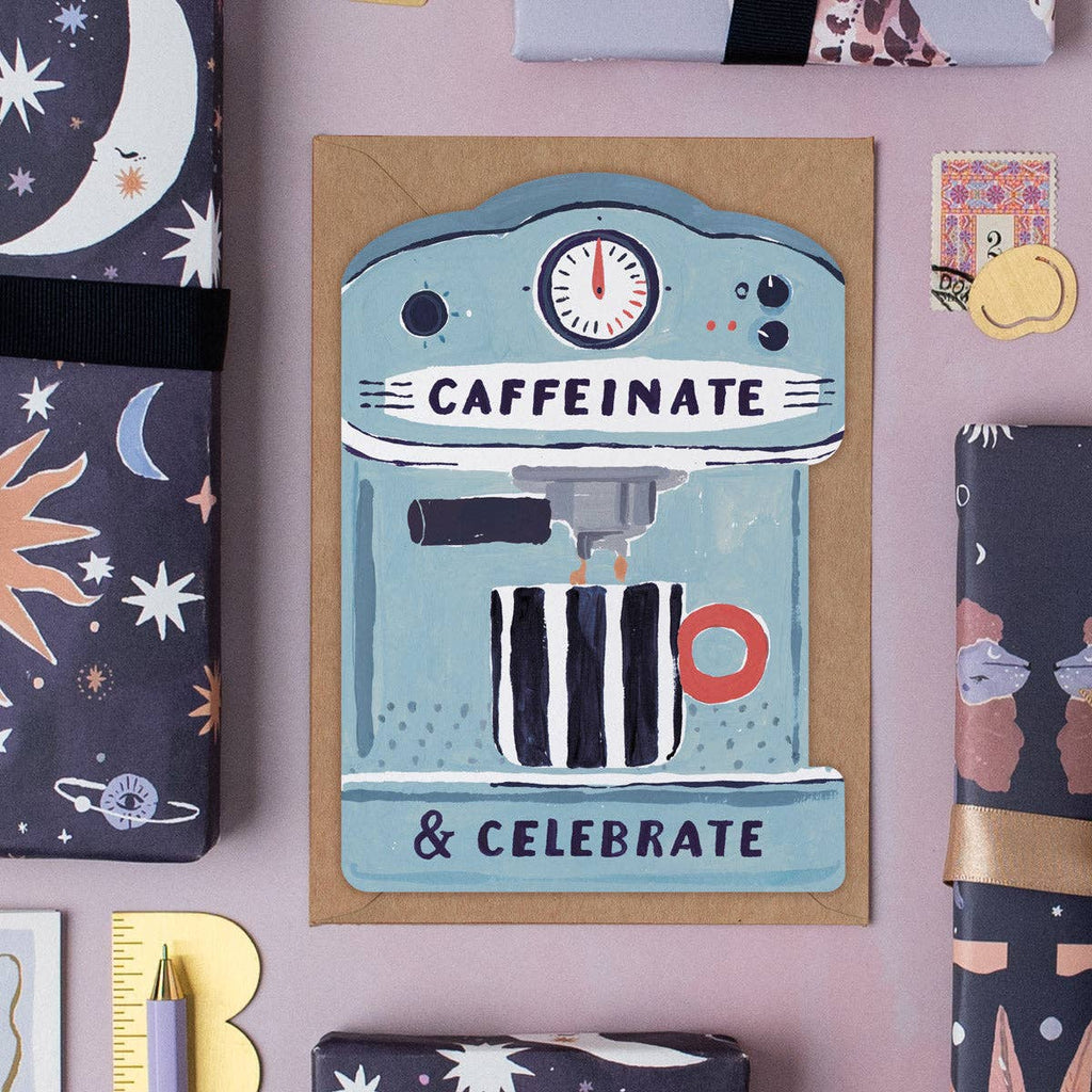 Caffeinate & Celebrate Coffee Machine Birthday Card