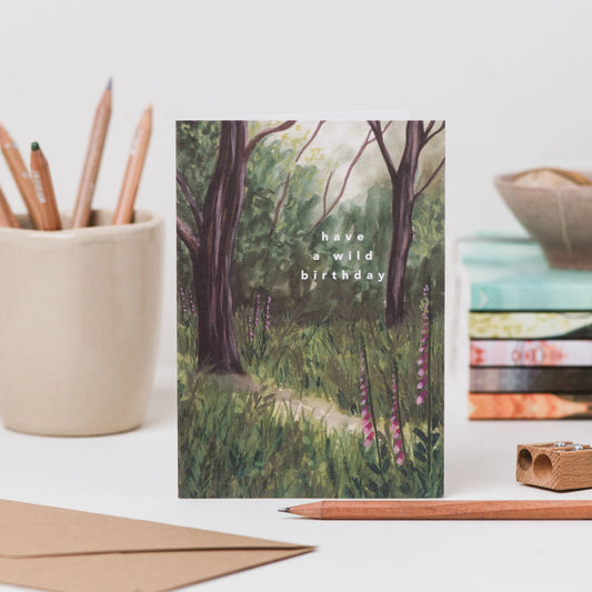 HAVE A WILD BIRTHDAY WOODLAND CARD