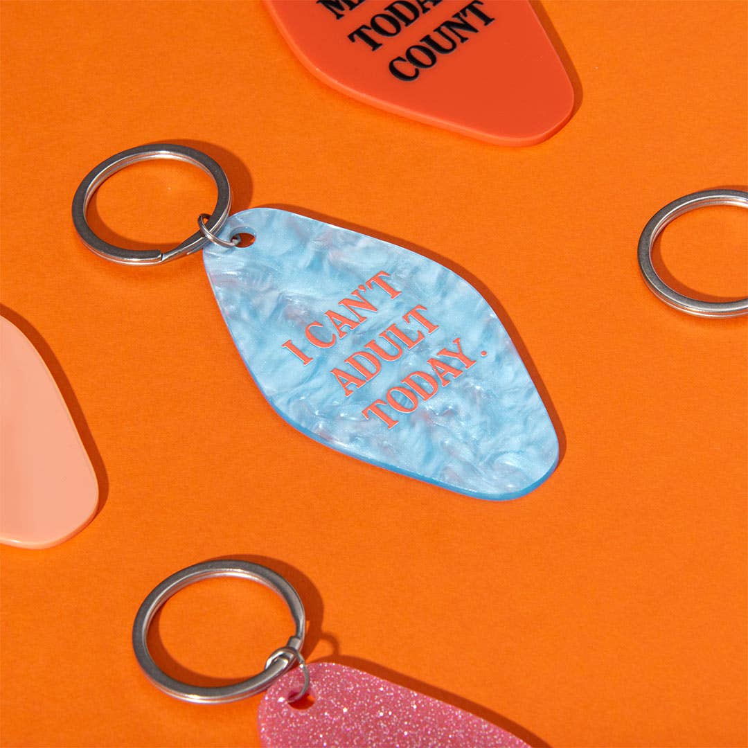 I CANT ADULT TODAY KEYRING
