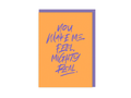 You Make Me Feel Mighty Real | Neon Love Music Card