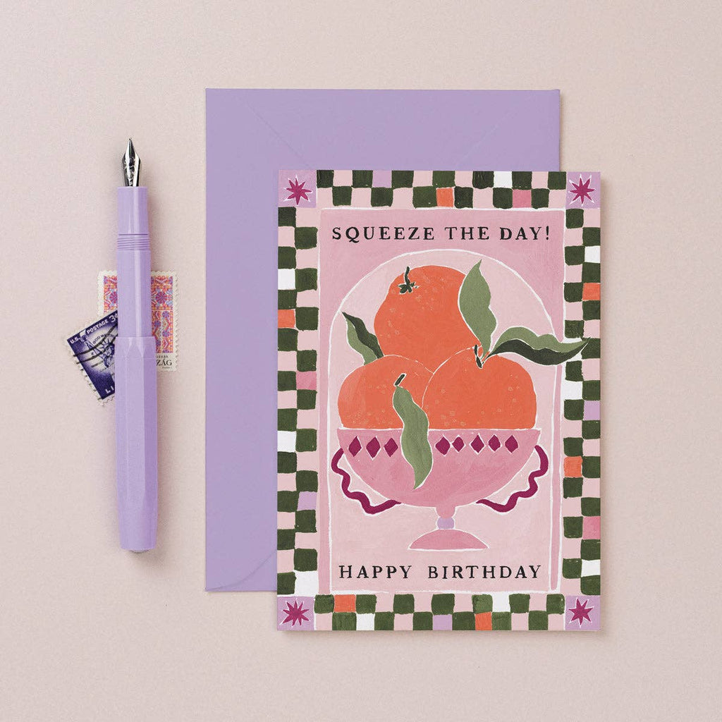 Squeeze The Day Oranges Card | Birthday Cards
