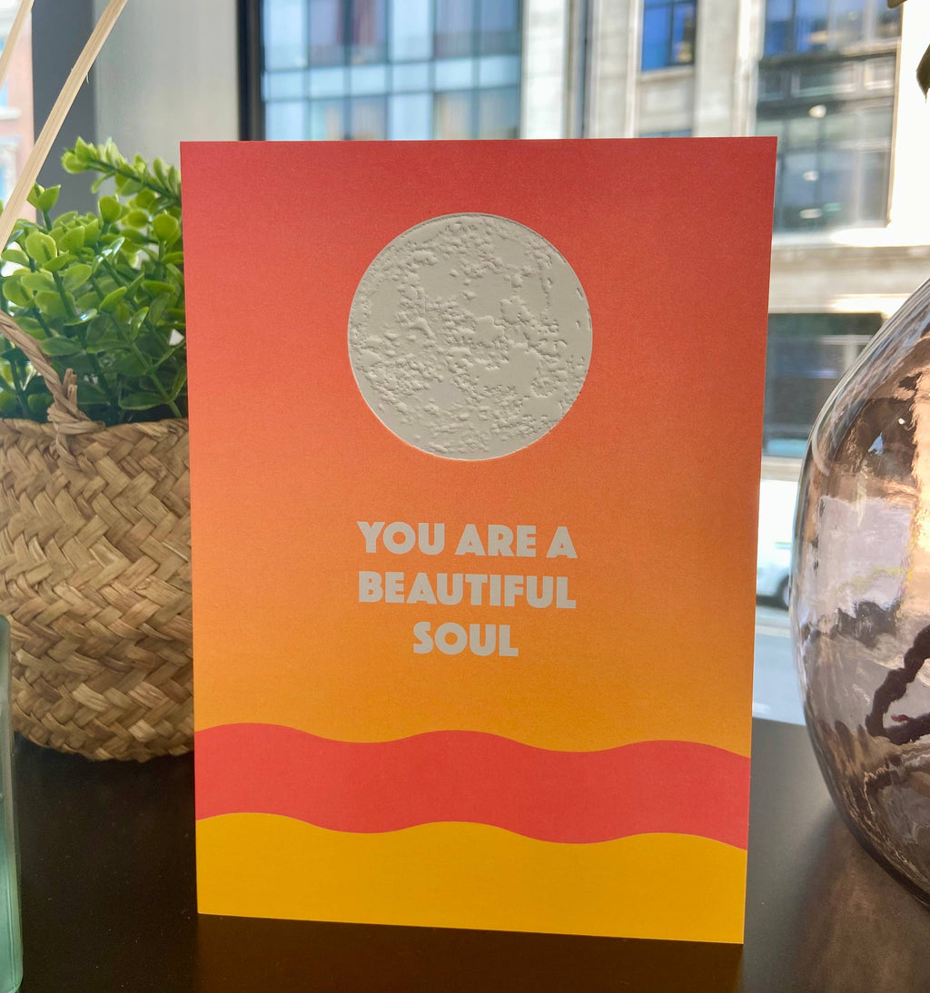 You Are A Beautiful Soul | Bright Inspirational Love Card