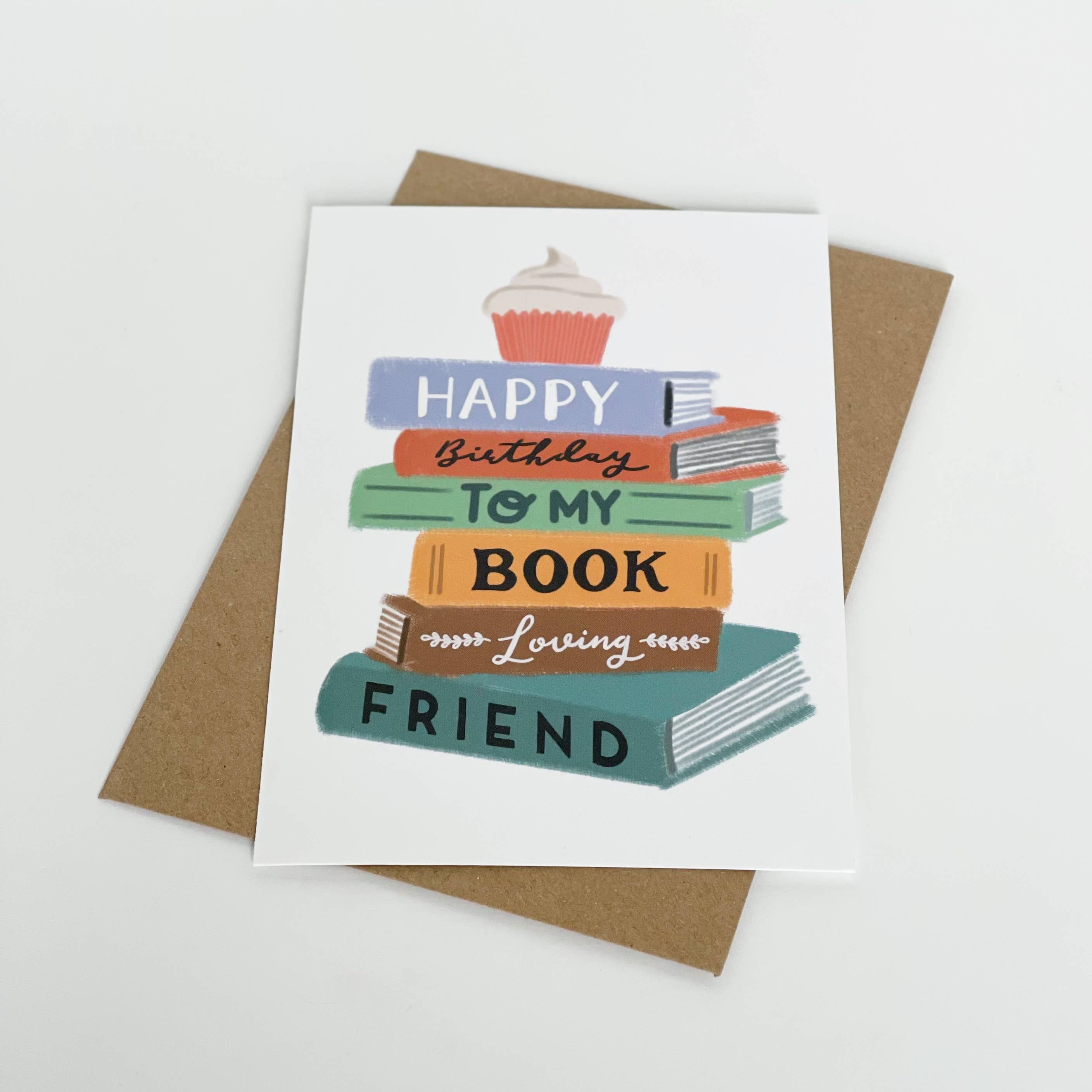 HAPPY BIRTHDAY BOOK LOVING FRIEND CARD