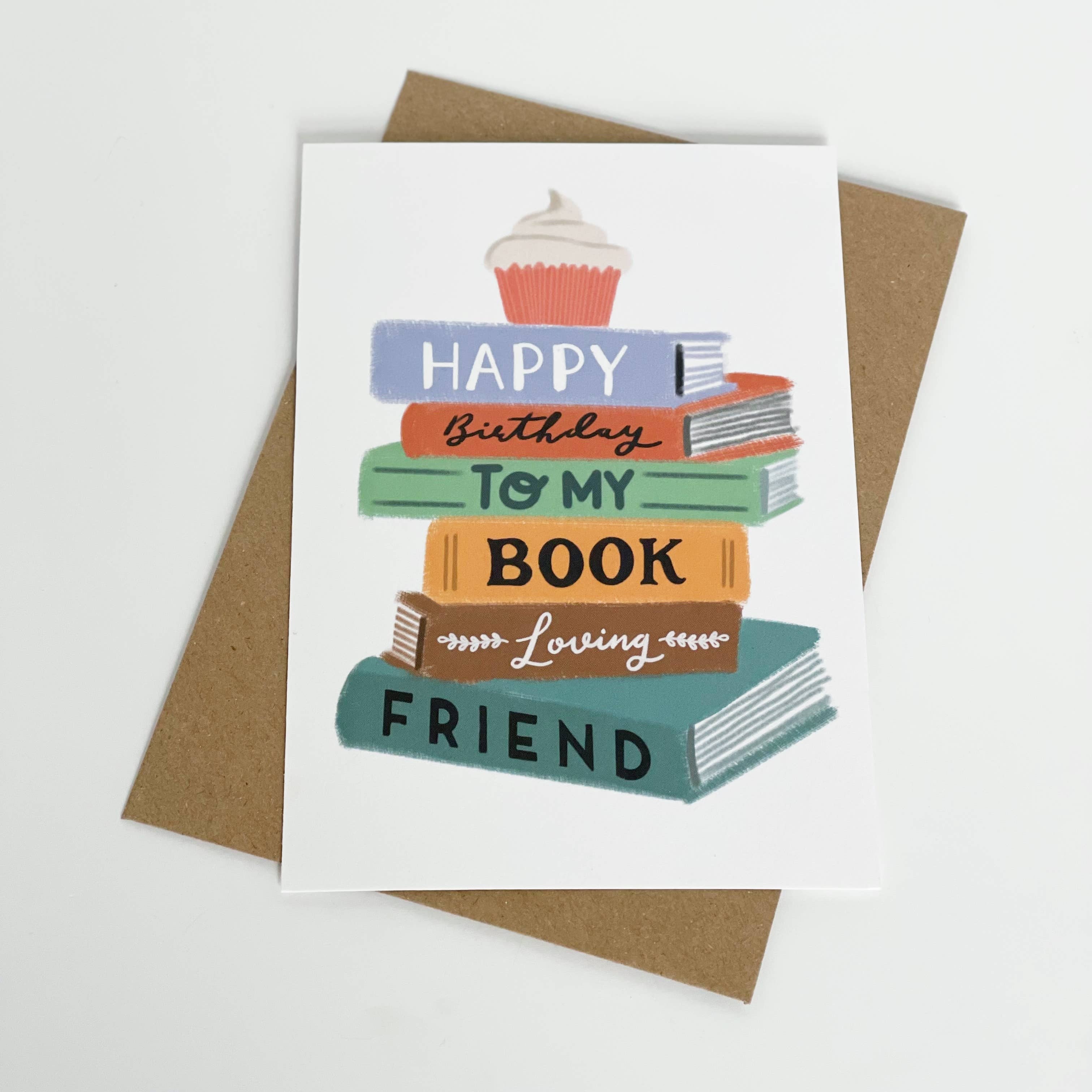 HAPPY BIRTHDAY BOOK LOVING FRIEND CARD