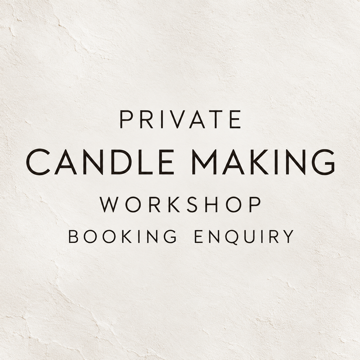 Private Candle Making Workshop