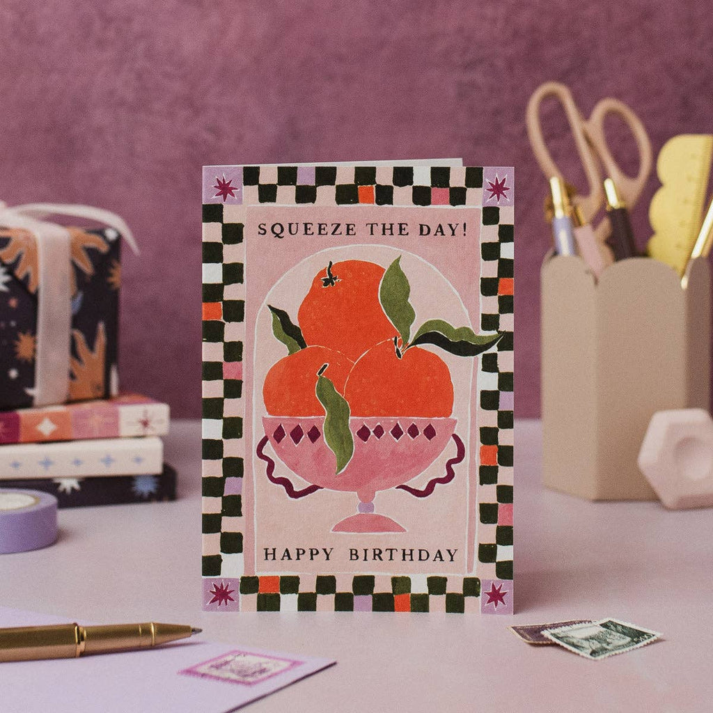 Squeeze The Day Oranges Card | Birthday Cards