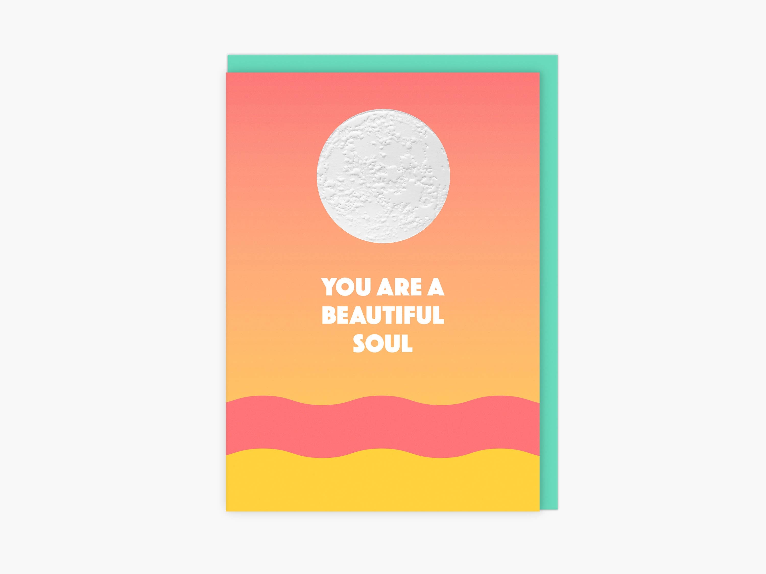 You Are A Beautiful Soul | Bright Inspirational Love Card