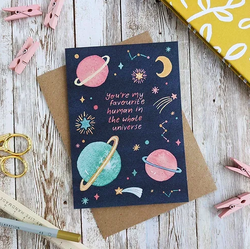 You Are My Favourite Human In The Whole Universe Card